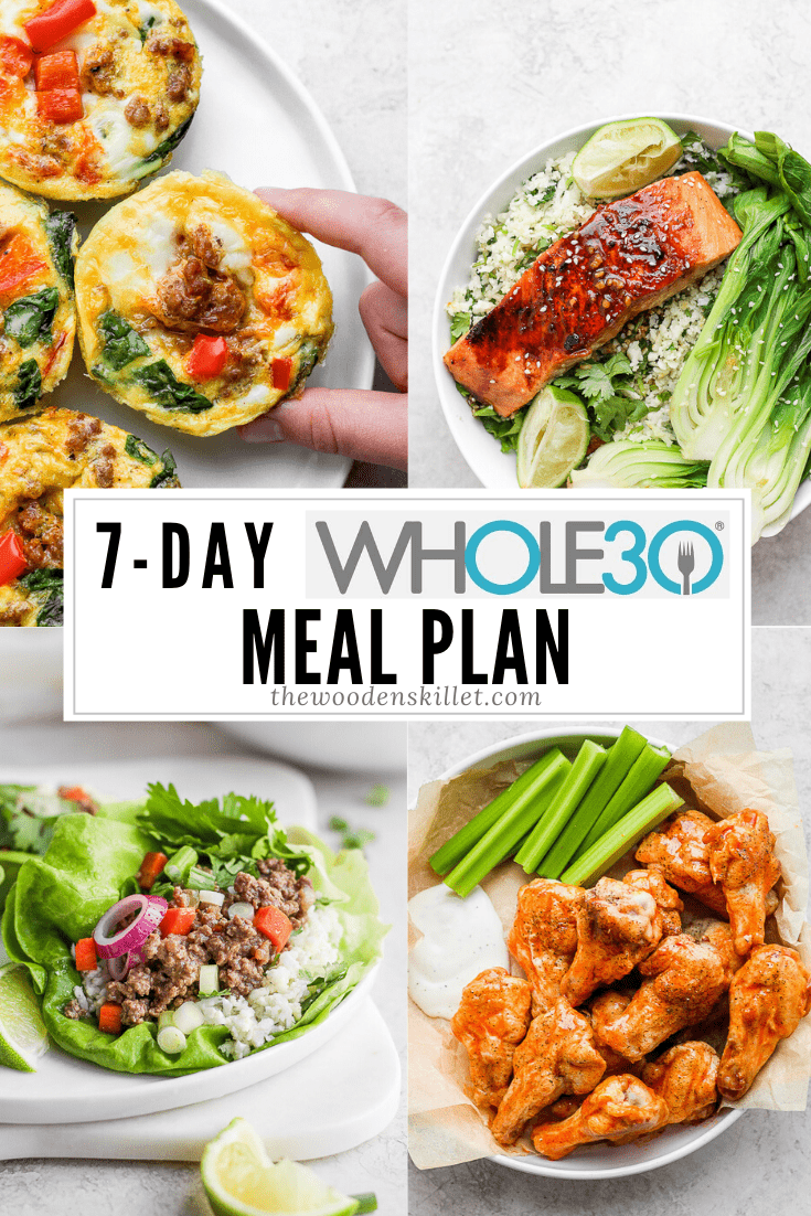 7 Day Whole30 Weekly Meal Plan - a weeks worth of healthy, Whole30 meal options for you! #whole30recipes #whole30mealplans #healthymealplans #healthyrecipes Images for baked egg bites, sesame ginger salmon, beef lettuce wraps, buffalo chicken wings, and the title \"7-day Whole30 meal plan\".