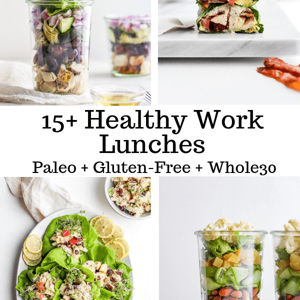 Pinterest image for 15+ healthy work lunches.