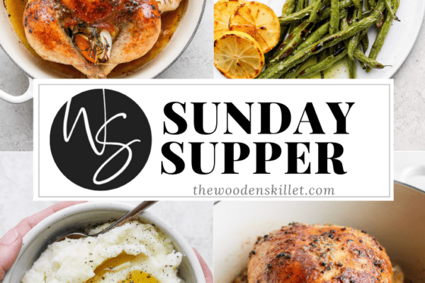 Images of roasted chicken, green beans, mashed potatoes and the title "Sunday Supper".
